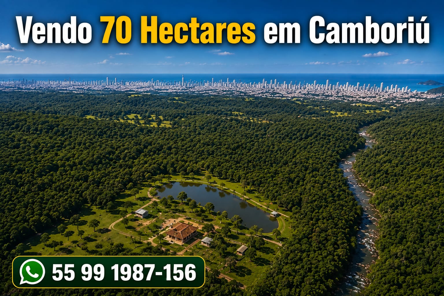 🌿 VENDE-SE ÁREA EXCLUSIVA EM CAMBORIÚ/SC – 70 HECTARES